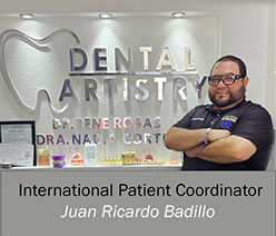 International Dental Patient Coordinator - 14 years experience - Juan Ricardo Badillo